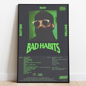 NAV - Bad Habits Poster